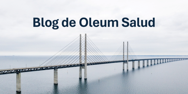 Bienvenidos al blog de Oleum Salud